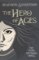 Mistborn 3. The Hero of Ages Mistborn 3. The Hero of Ages