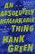 Absolutely Remarkable Thing Absolutely Remarkable Thing