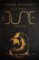 The Great Dune Trilogy : Dune, Dune Messiah, Children of Dune The Great Dune Trilogy : Dune, Dune Messiah, Children of Dune