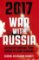 2017: War With Russia