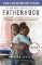 Fatherhood Fatherhood