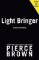 Light Bringer: A Red Rising Novel Light Bringer: A Red Rising Novel
