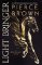 Light Bringer: the Sunday Times bestseller Light Bringer: the Sunday Times bestseller