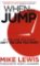 When to Jump