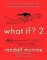 What If? 2 What If? 2