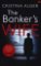 The Banker's Wife The Banker's Wife