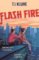 Flash Fire Flash Fire