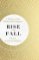 Rise and Fall : A History of the World in Ten Empires