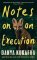 Notes on an Execution