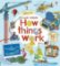 Look Inside How Things Work Look Inside How Things Work