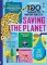 100 Things to Know About Saving the Planet 100 Things to Know About Saving the Planet