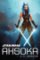 Star Wars : Ashoka Star Wars : Ashoka