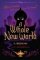 A Whole New World : A Twisted Tale