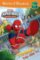 World of Reading Super Hero Adventures: Thwip! You Are It!: Level Pre-1 World of Reading Super Hero Adventures: Thwip! You Are It!: Level Pre-1