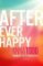 After Ever Happy (After 4) After Ever Happy (After 4)