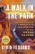 Walk in the Park Walk in the Park