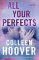 All Your Perfects : A Novel All Your Perfects : A Novel