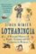 Lotharingia : A Personal History of France, Germany and the Countries In-Between Lotharingia : A Personal History of France, Germany and the Countries In-Between