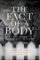 The Fact of a Body The Fact of a Body