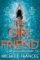 The Girlfriend The Girlfriend