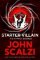 Starter Villain: A turbo-charged tale of supervillains, minions and a hidden volcano lair Starter Villain: A turbo-charged tale of supervillains, minions and a hidden volcano lair