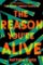 The Reason You´re Alive The Reason You´re Alive