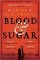 Blood & Sugar Blood & Sugar