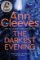 The Darkest Evening The Darkest Evening