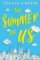 The Summer of Us The Summer of Us
