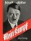 Mein Kampf - Originalausgabe Mein Kampf - Originalausgabe