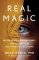 Real Magic Real Magic