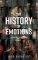 History of Emotions History of Emotions