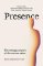 Presence Presence