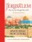 Jerusalem: The City That Changed the World Jerusalem: The City That Changed the World