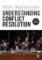 Understanding Conflict Resolution, Fifth edition Understanding Conflict Resolution, Fifth edition