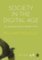 Society in the Digital Age: An Interactionist Perspective