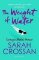 The Weight of Water The Weight of Water