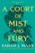 A Court of Mist and Fury A Court of Mist and Fury