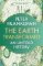The Earth Transformed: An Untold History The Earth Transformed: An Untold History