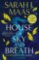 House of Sky and Breath House of Sky and Breath