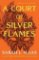 A Court of Silver Flames A Court of Silver Flames