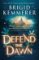 Defend the Dawn