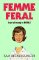 Femme Feral