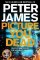 Picture You Dead: Roy Grace returns to solve a nerve-shattering case Picture You Dead: Roy Grace returns to solve a nerve-shattering case