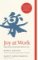 Joy at Work: Organizing Your Professional Life Joy at Work: Organizing Your Professional Life