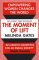 The Moment of Lift : How Empowering Women Changes the World