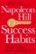 Success Habits : Proven Principles for Greater Wealth, Health, and Happiness Success Habits : Proven Principles for Greater Wealth, Health, and Happiness