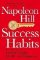 Success Habits : Proven Principles for Greater Wealth, Health, and Happiness Success Habits : Proven Principles for Greater Wealth, Health, and Happiness