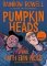 Pumpkinheads Pumpkinheads