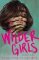Wilder Girls Wilder Girls